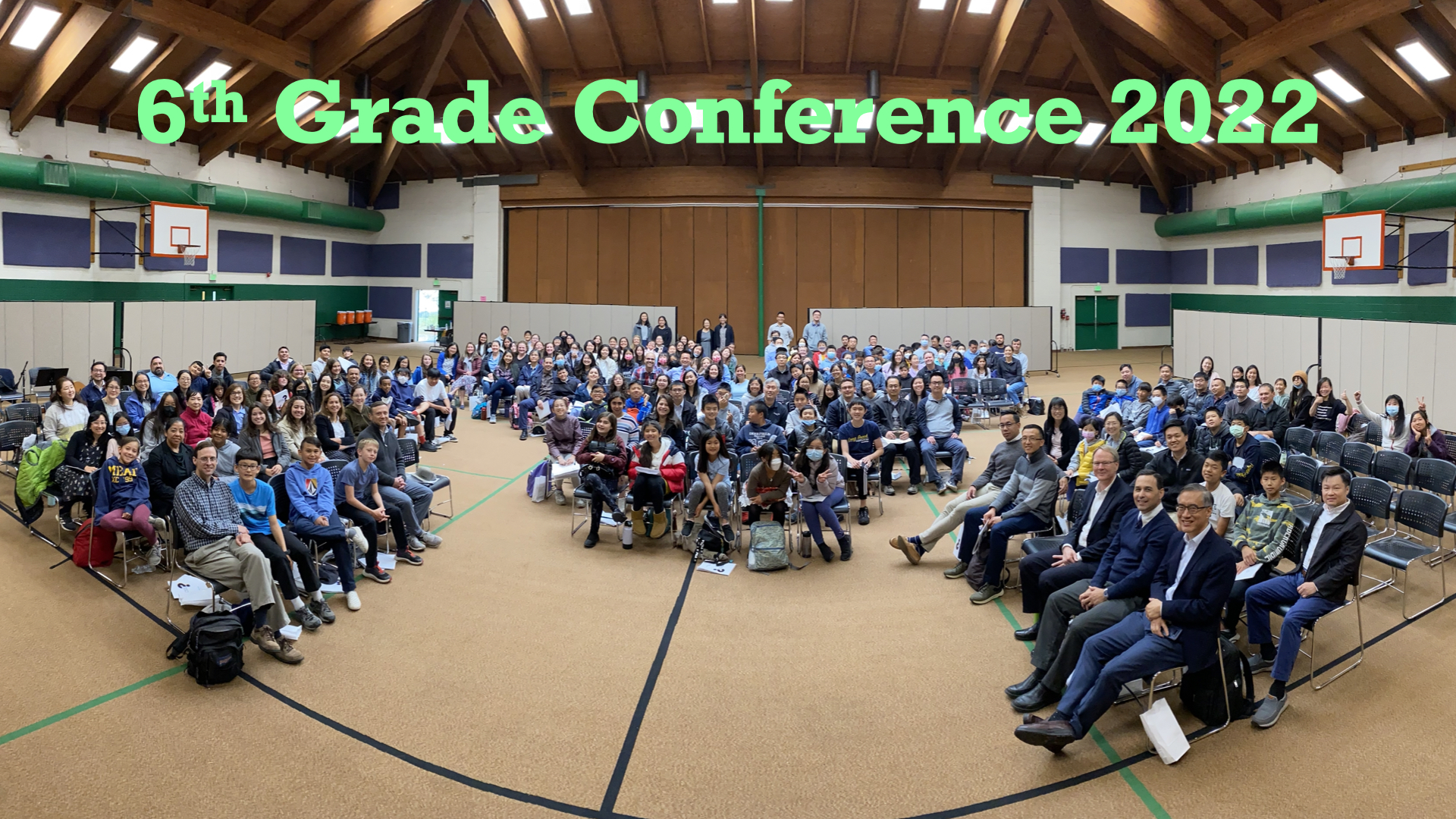 6th Grade Conference 2022 - Picture